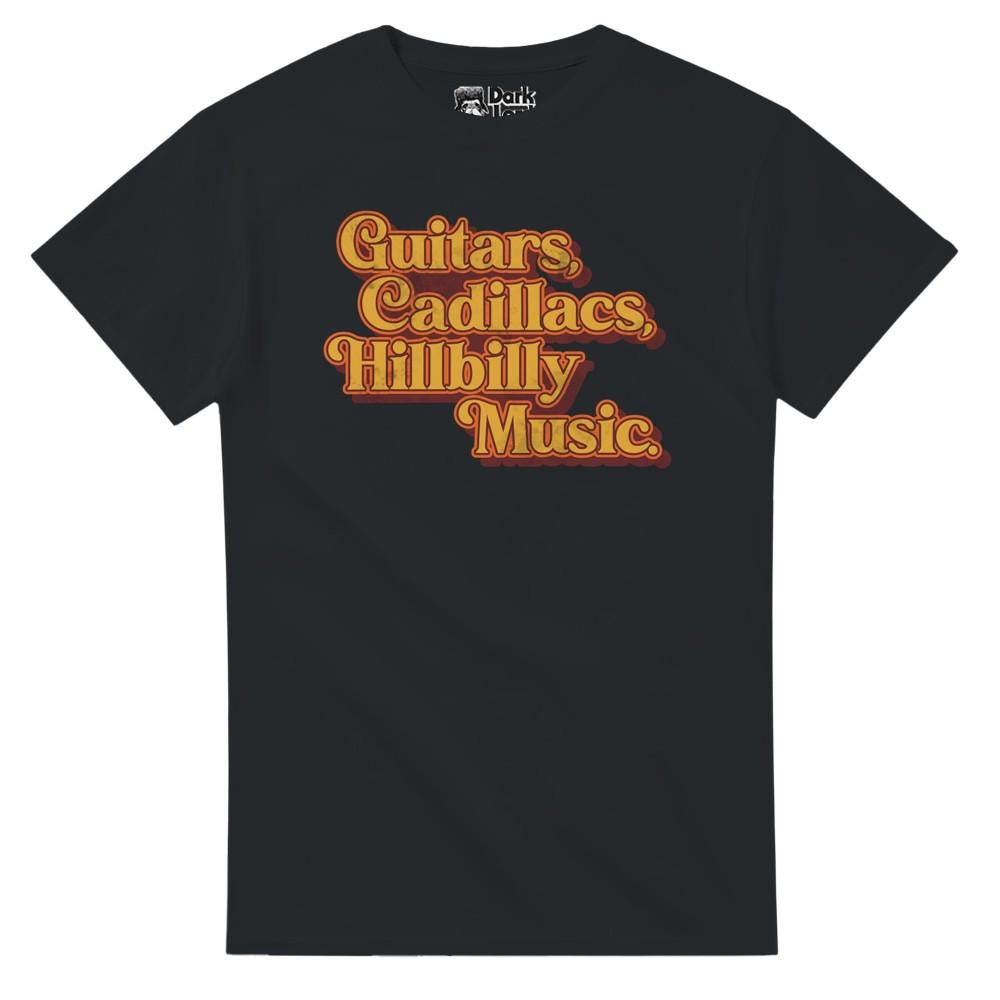 Guitars Cadillacs Hillbilly Music Lyrics Dwight Yoakam Tribute T-Shirt