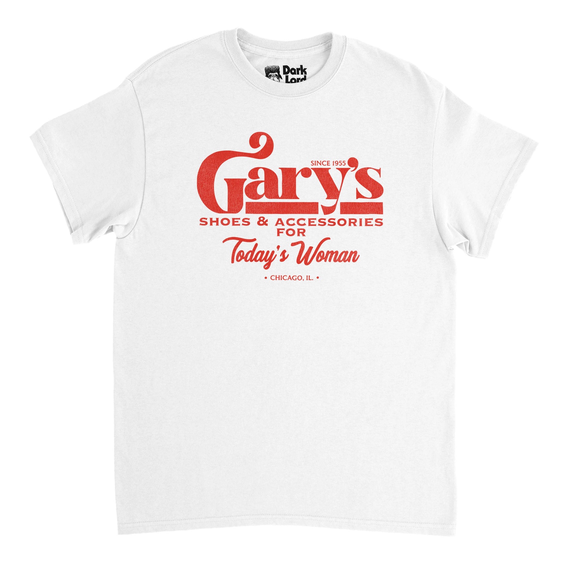 A retro, souvenir white colored t-shirt that says 'Gary's Shoes & Accessories For Today's Woman' in 'Chicago, IL', 'Since 1955'. References the shop owned by Gary, employer of Al Bundy and Griff, in the popular 1987-1997 Chicago TV show "Married... with Children". 